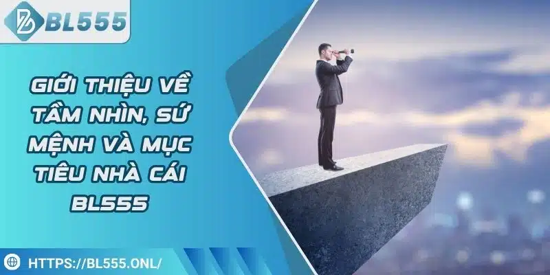 Giới thiệu BL555 1 Giới Thiệu Về Nhà Cái BL555